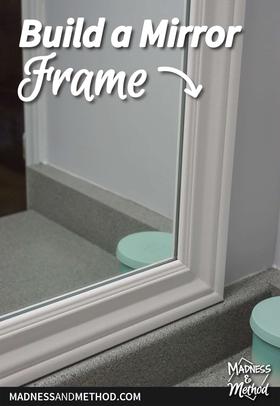 How to Build a DIY Mirror Frame